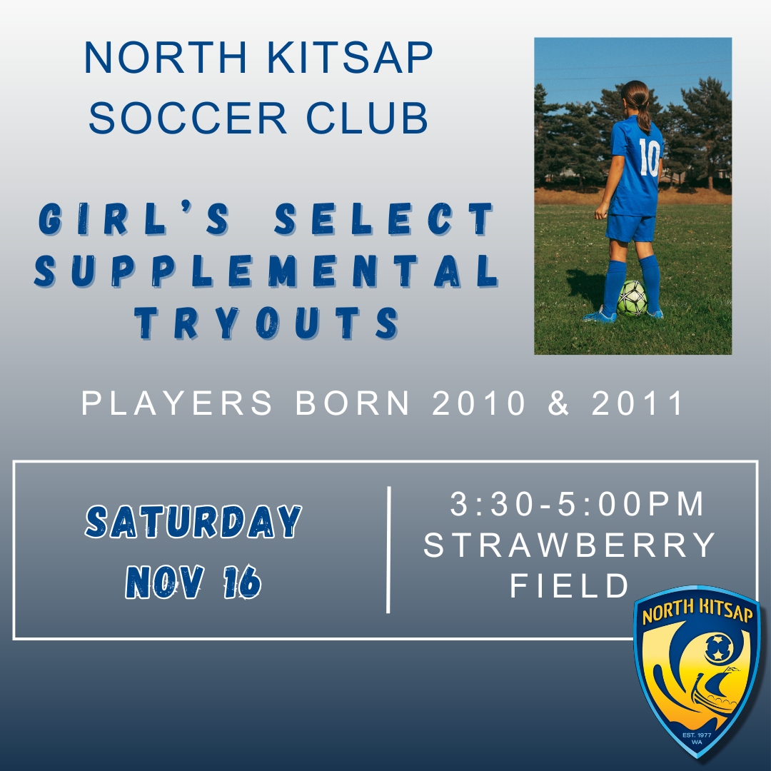 2010 & 2011 Girl’s Select Supplemental Tryouts